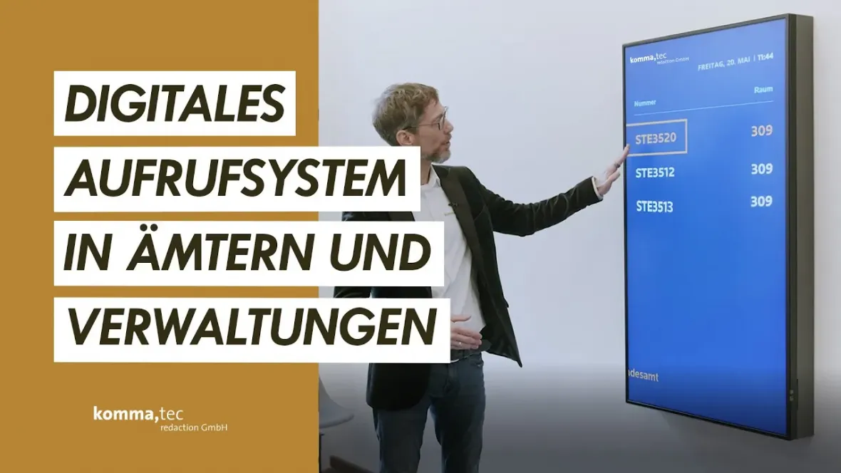 Digitale Beschilderung - Digital Signage in Behörden - Digitales Aufrufsystem