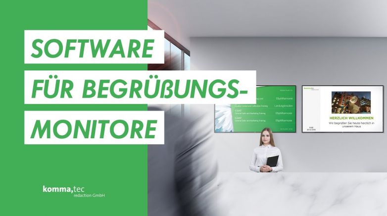 Digital Signage Software für Begrüßungsmonitore