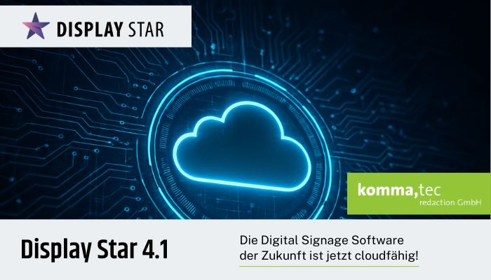 Display Star ist jetzt cloudfähig! Display Star ist jetzt cloudfähig!