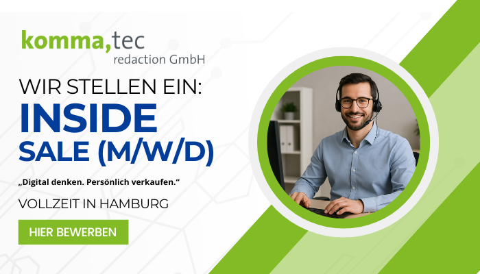 Werde Inside Sale bei komma,tec redaction